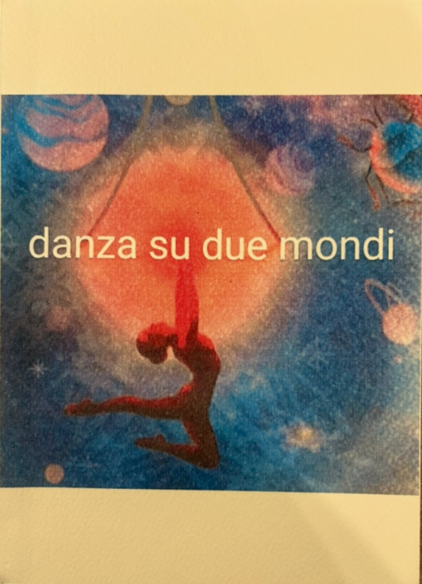 DANSE SUR 2 MONDES (bientôt disponible)